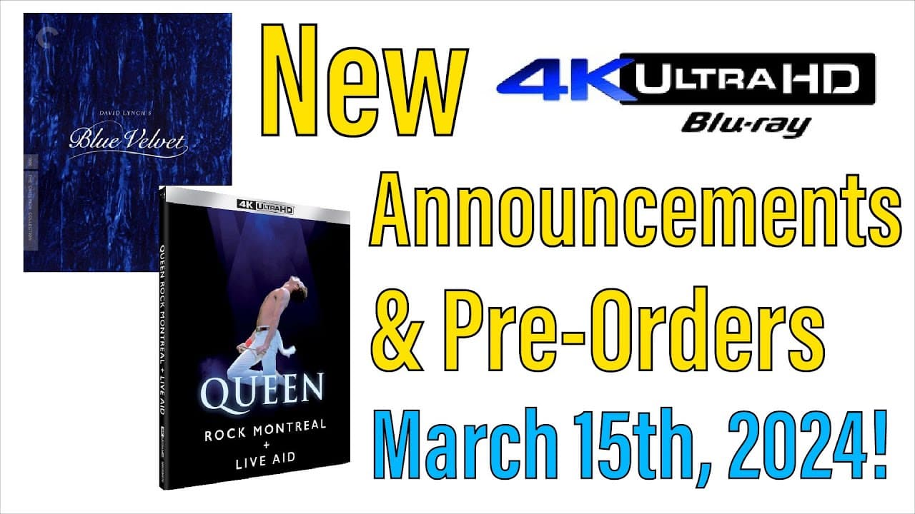 New 4K UHD Blu-ray Announcements & Pre-Orders for March 15th, 2024!