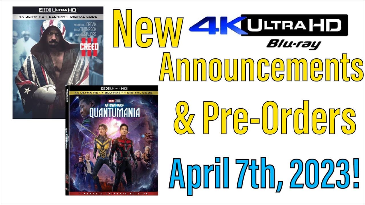 New 4K UHD Blu-ray Announcements & Pre-Orders for April 7th, 2023!