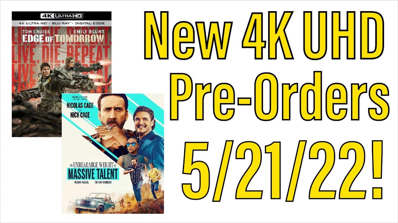 New 4K UHD Blu-ray Pre-Orders for 5/21/22!