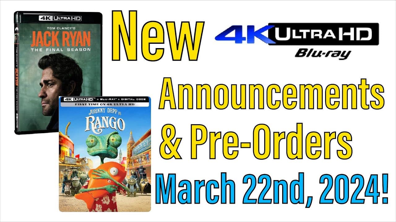 New 4K UHD Blu-ray Announcements & Pre-Orders for March 22nd, 2024!