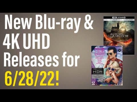 New Blu-ray & 4K UHD Releases for 6/28/22!