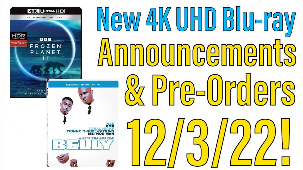 New 4K UHD Blu-ray Announcements & Ore-Orders for 12/3/22!