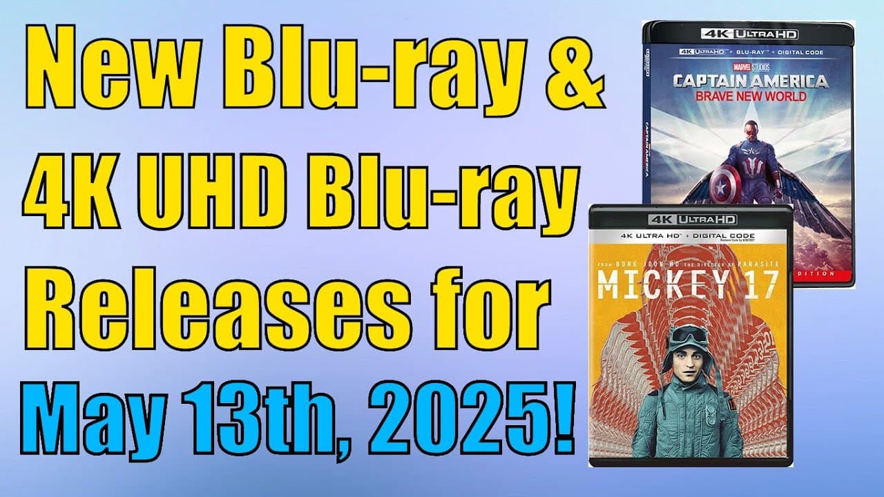 New Blu-ray & 4K UHD Blu-ray Releases for May 13th, 2025!
