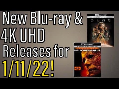 New Blu-ray & 4K UHD Releases for 1/11/22!
