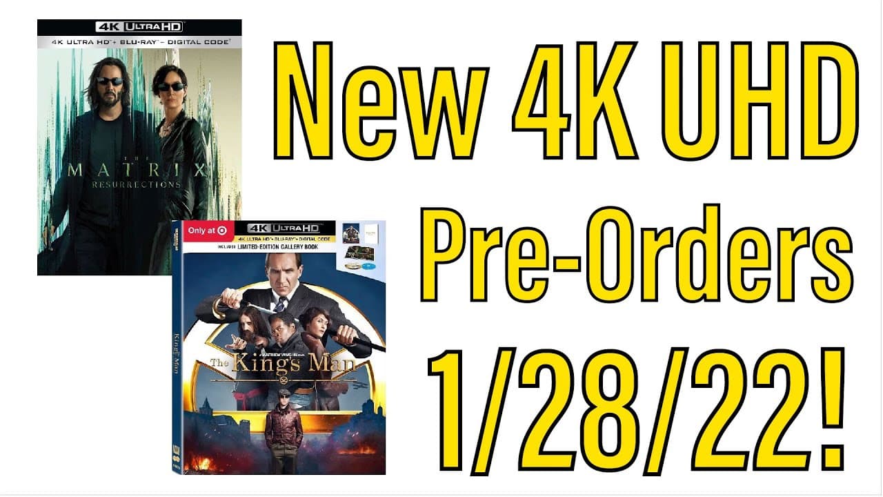 New 4K UHD Blu-ray Pre-Orders for 1/28/22!