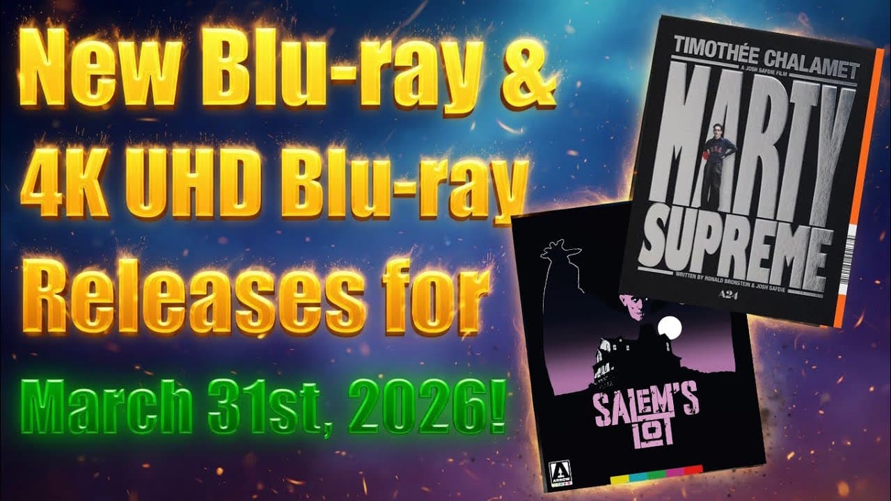 New Blu-ray & 4K UHD Blu-ray Releases for March 31st, 2026!