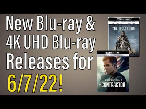 New Blu-ray & 4K UHD Releases for 6/7/22!
