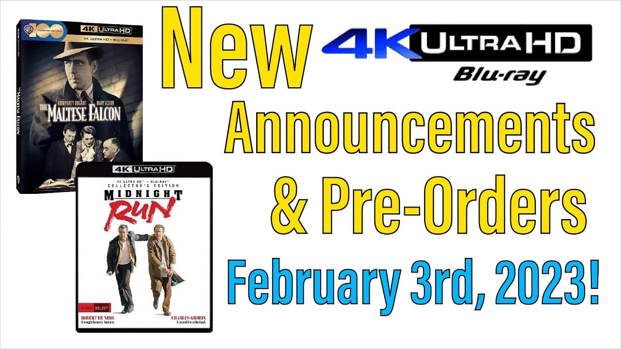New 4K UHD Blu-ray Announcements & Pre-Orders for February 3rd, 2023!
