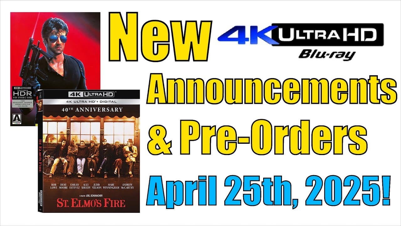 New 4K UHD Blu-ray Announcements & Pre-Orders for April 25th, 2025!