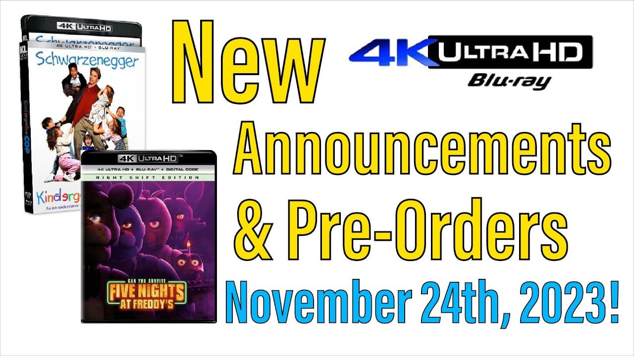 New 4K UHD Blu-ray Announcements & Pre-Orders for November 24th, 2023!