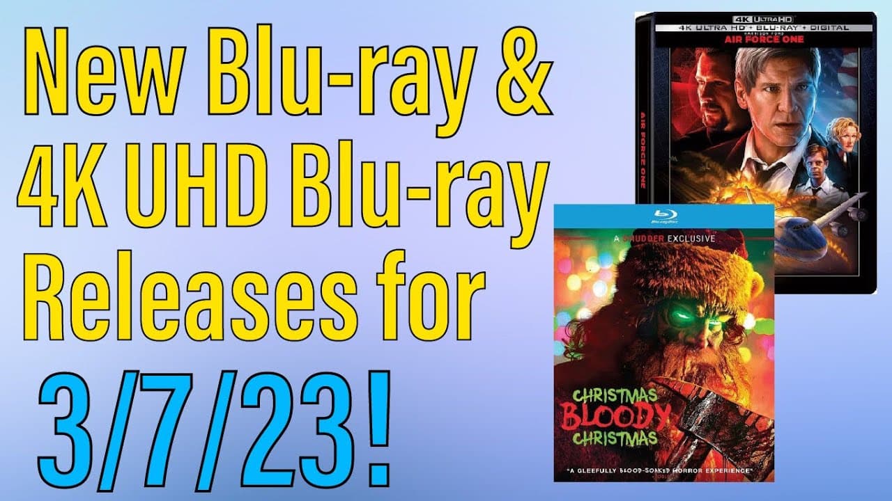 New Blu-ray & 4K UHD Blu-ray Releases for March 7th, 2023!