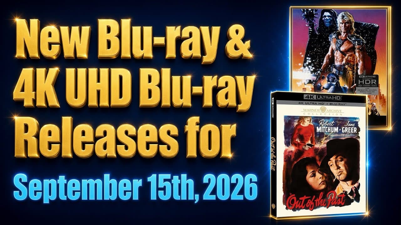 New Blu-ray & 4K UHD Blu-ray Releases for September 15th, 2026!