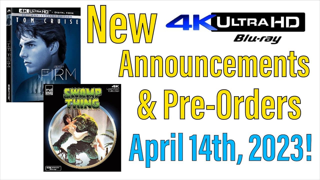 New 4K UHD Blu-ray Announcements & Pre-Orders for April 14th, 2023!