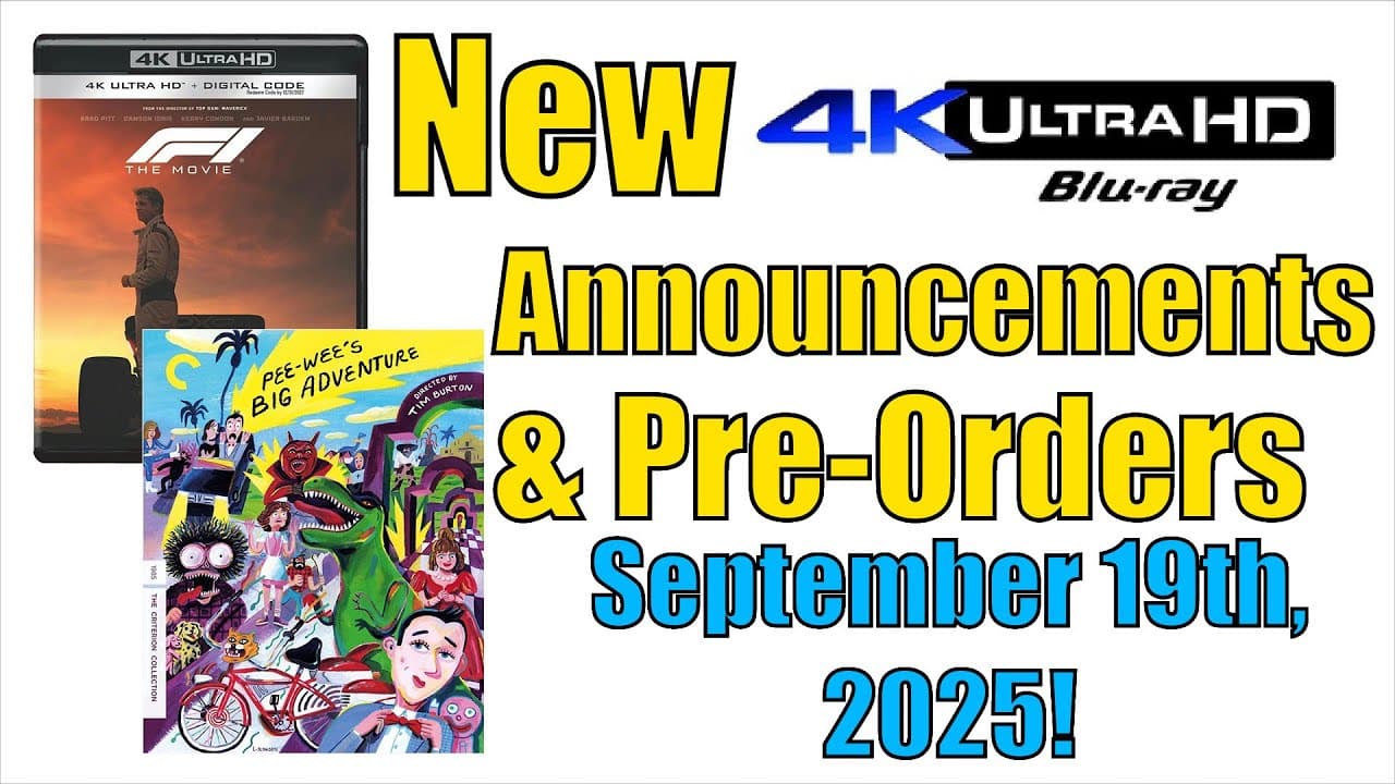 New 4K UHD Blu-ray Announcements & Pre-Orders for September 19th, 2025!