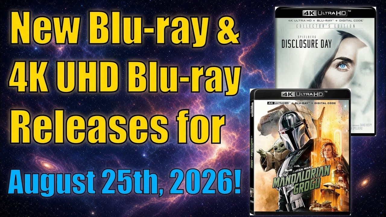 New Blu-ray & 4K UHD Blu-ray Releases for August 25th, 2026!