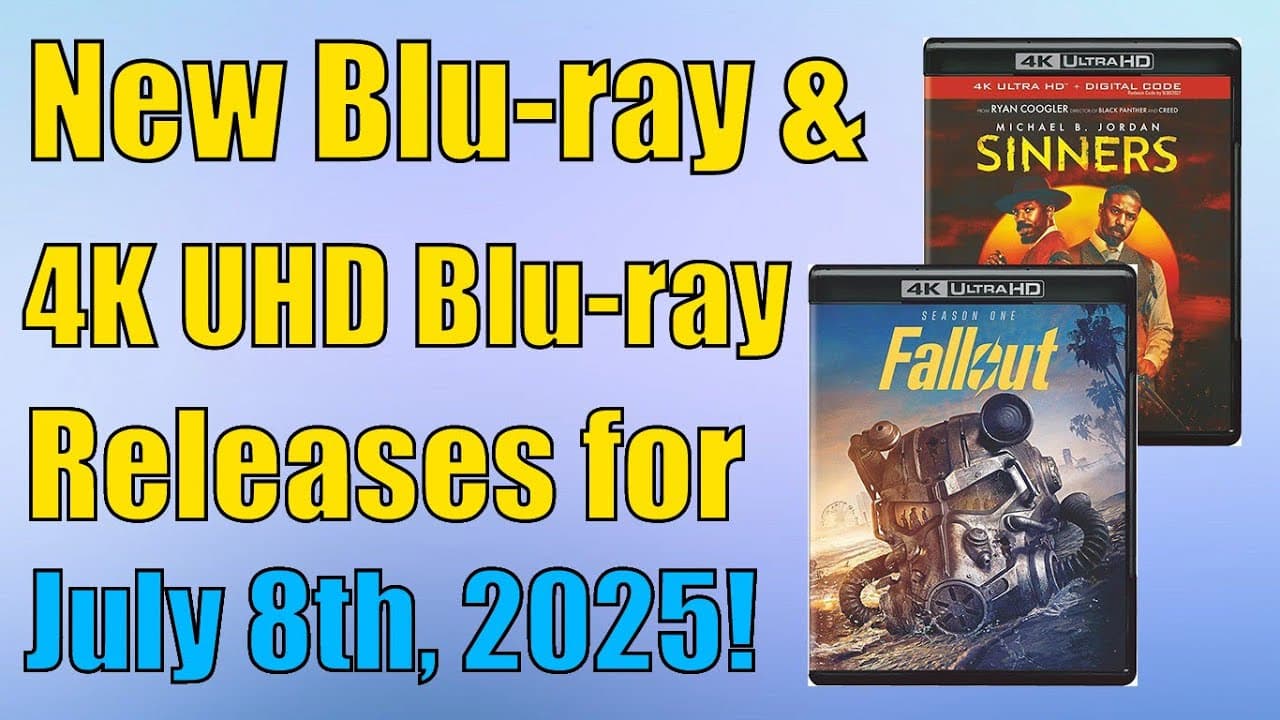 New Blu-ray & 4K UHD Blu-ray Releases for July 8th, 2025!