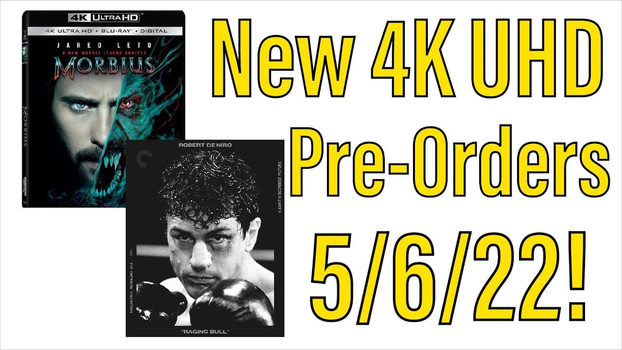 New 4K UHD Blu-ray Pre-Orders for 5/6/22!