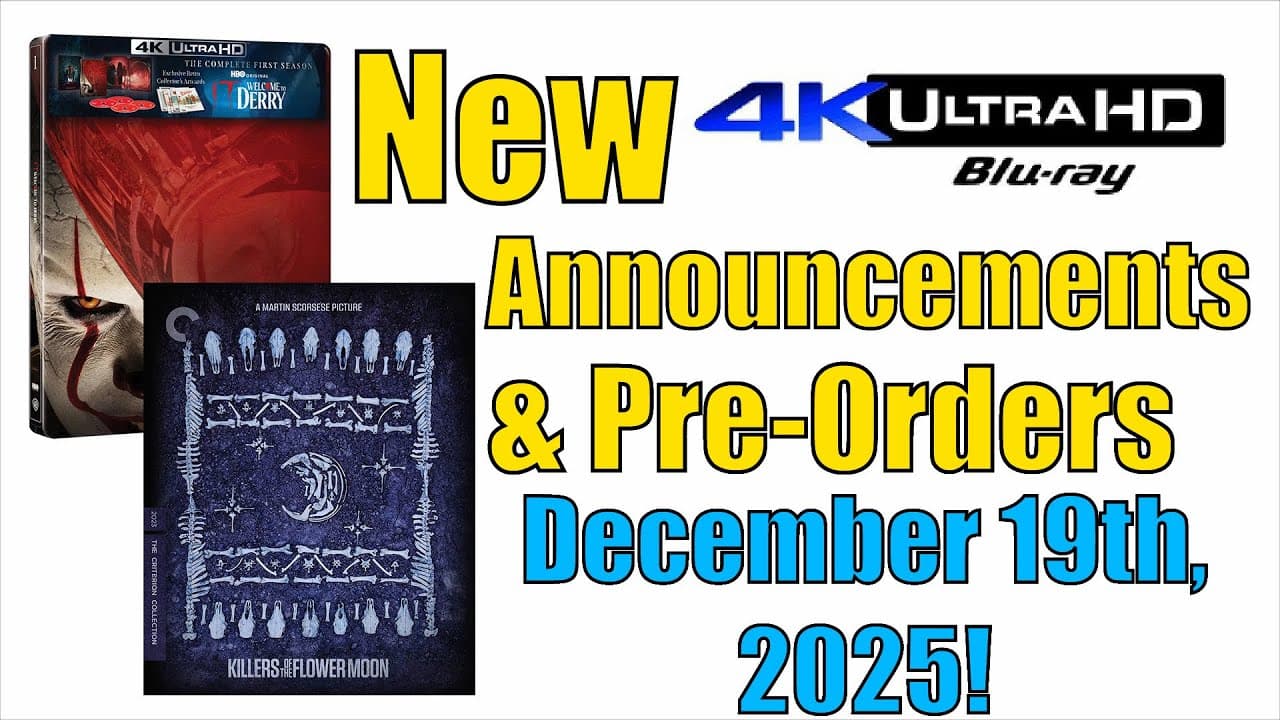 New 4K UHD Blu-ray Announcements & Pre-Orders for December 19th, 2025!
