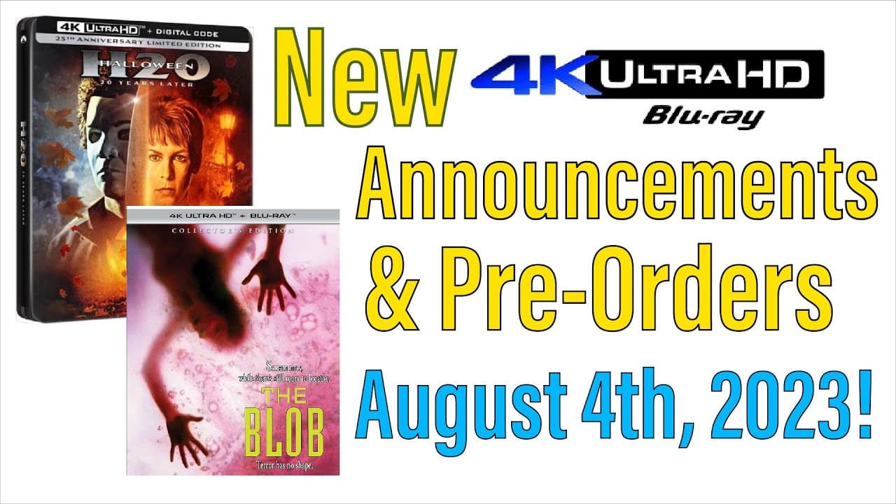 New 4K UHD Blu-ray Announcements & Pre-Orders for August 4th, 2023!