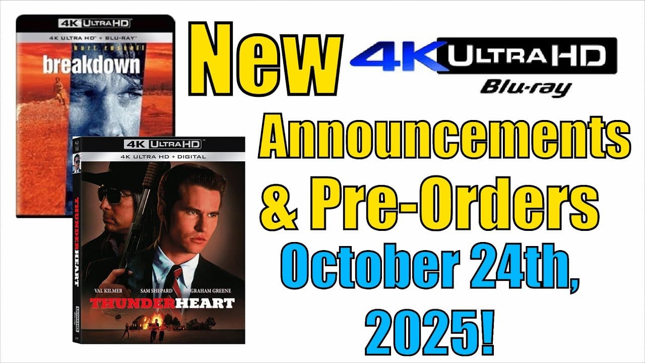 New 4K UHD Blu-ray Announcements & Pre-Orders for October 24th, 2025!