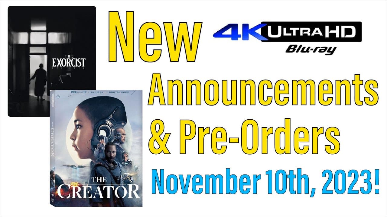 New 4K UHD Blu-ray Announcements & Pre-Orders for November 10th, 2023!