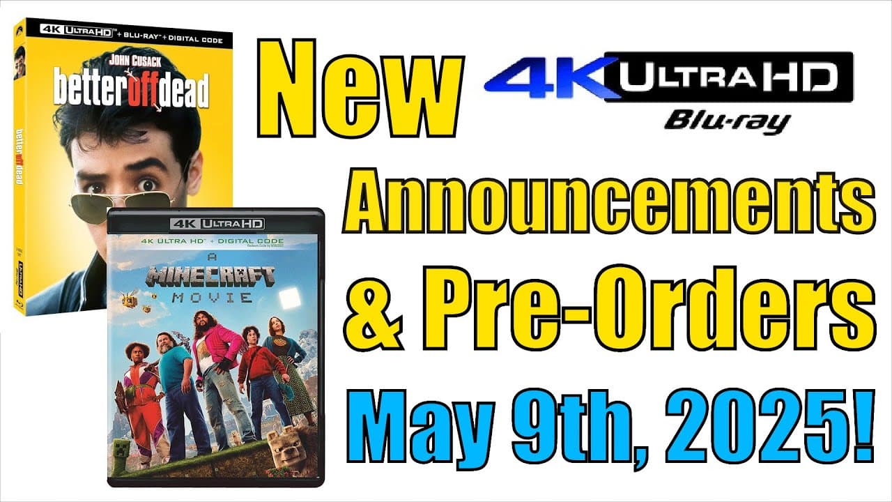 New 4K UHD Blu-ray Announcements & Pre-Orders for May 9th, 2025!