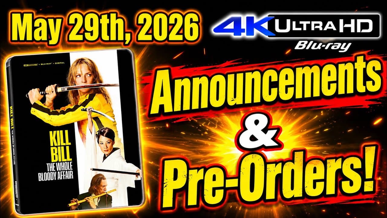 New 4K UHD Blu-ray Announcements & Pre-Orders for May 29th, 2026!