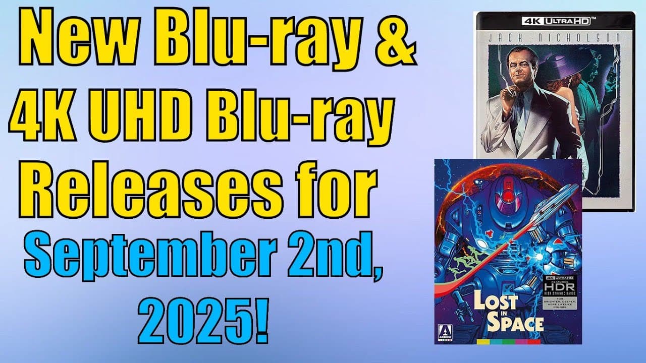 New Blu-ray & 4K UHD Blu-ray Releases for September 2nd, 2025!