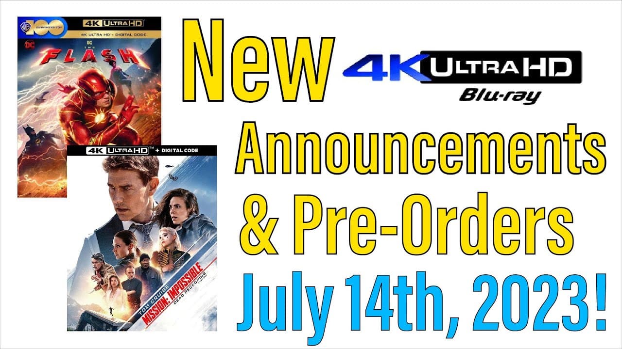 New 4K UHD Blu-ray Announcements & Pre-Orders for July 14th, 2023?