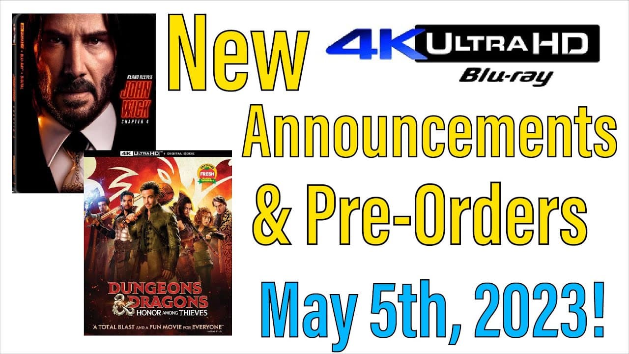 New 4K UHD Blu-ray Announcements & Pre-Orders for May 5th, 2023!