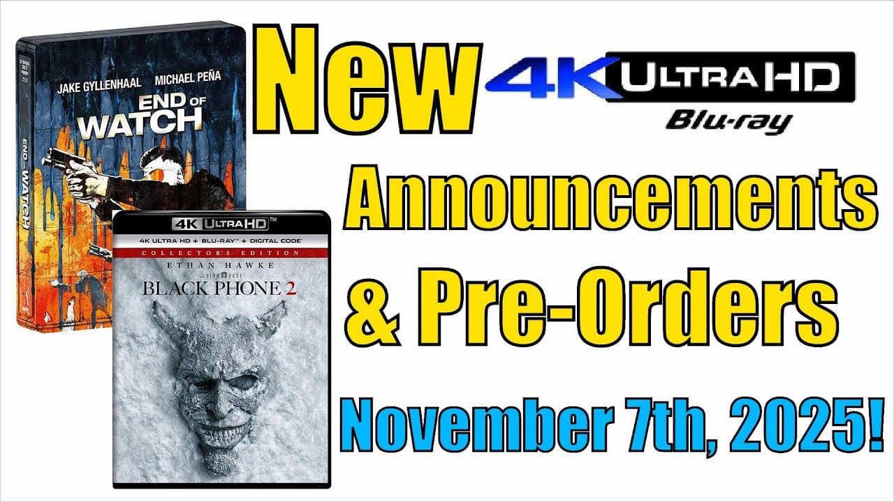 New 4K UHD Blu-ray Announcements & Pre-Orders for November 7th, 2025!