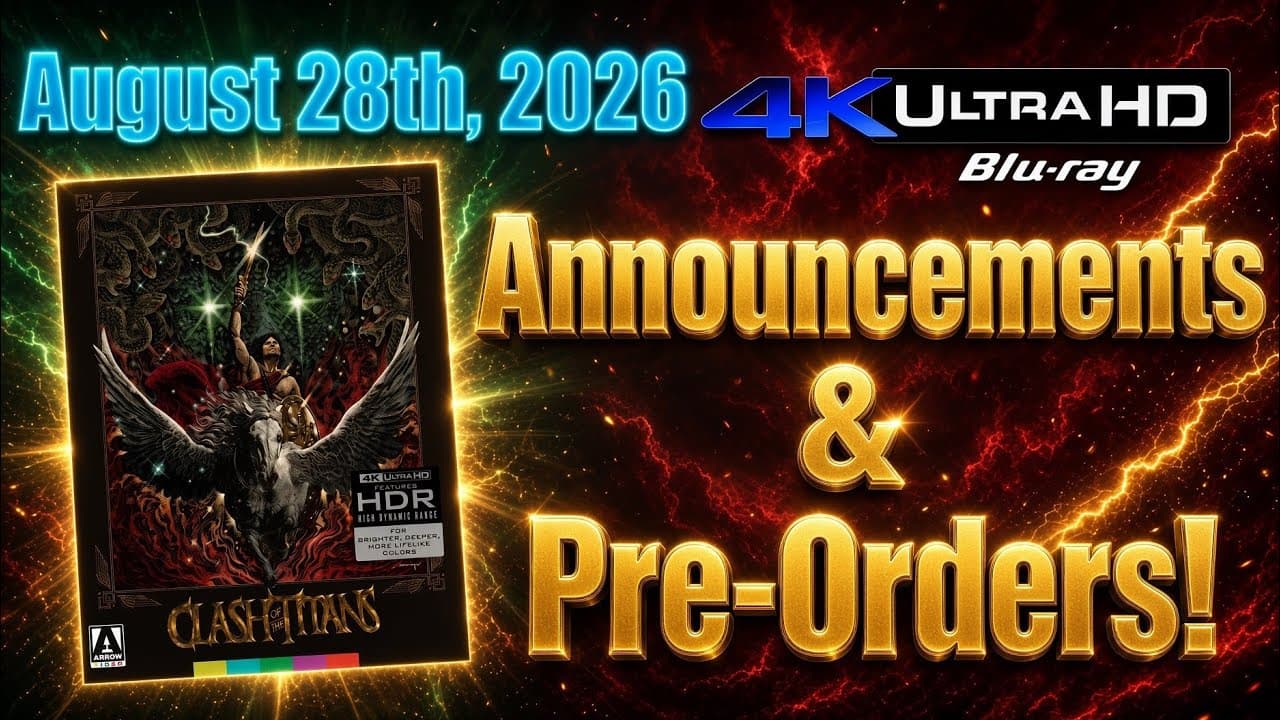 New 4K UHD Blu-ray Announcements & Pre-Orders for August 28th, 2026!