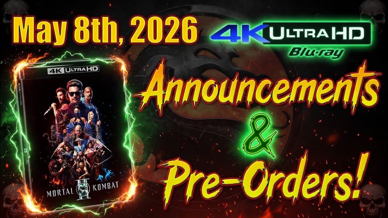 New 4K UHD Blu-ray Announcements & Pre-Orders for May 8th, 2026!