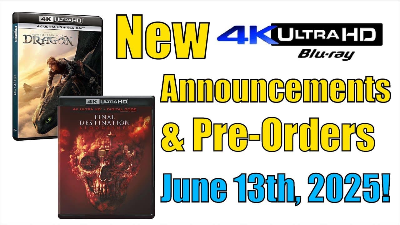 New 4K UHD Blu-ray Announcements & Pre-Orders for June 13th, 2025!