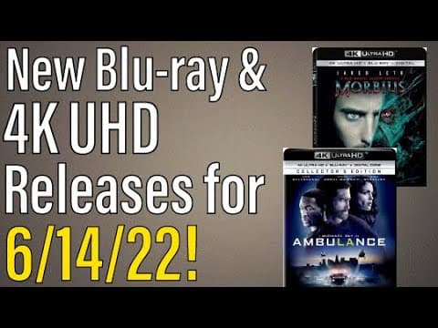 New Blu-ray & 4K UHD Releases for 6/14/22!