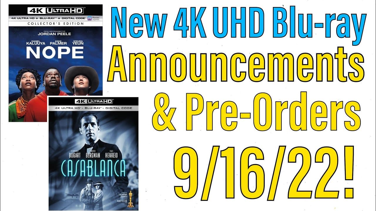 New 4K UHD Blu-ray Announcements & Pre-Orders for 9/16/22!