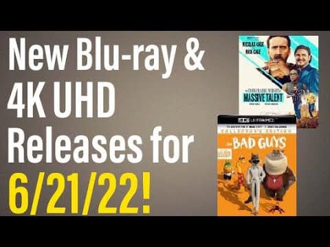 New Blu-ray & 4K UHD Releases for 6/21/22!