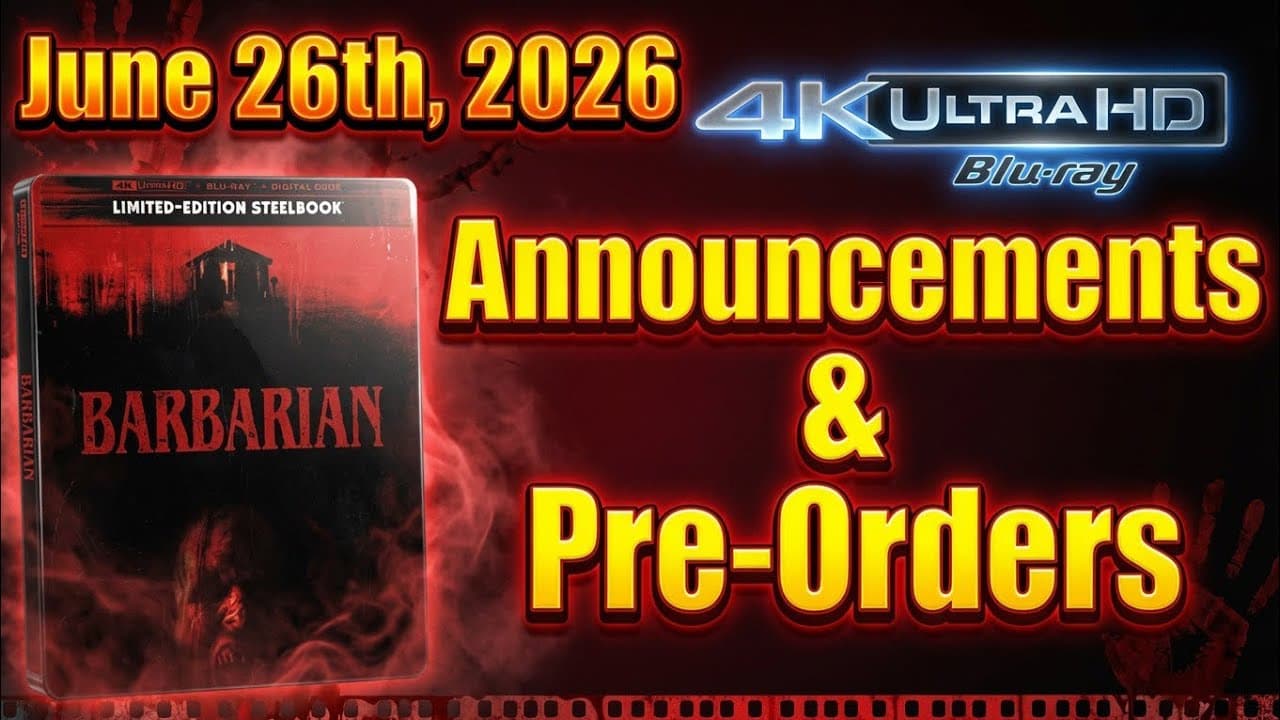 New 4K UHD Blu-ray Announcements & Pre-Orders for June 26th, 2026!