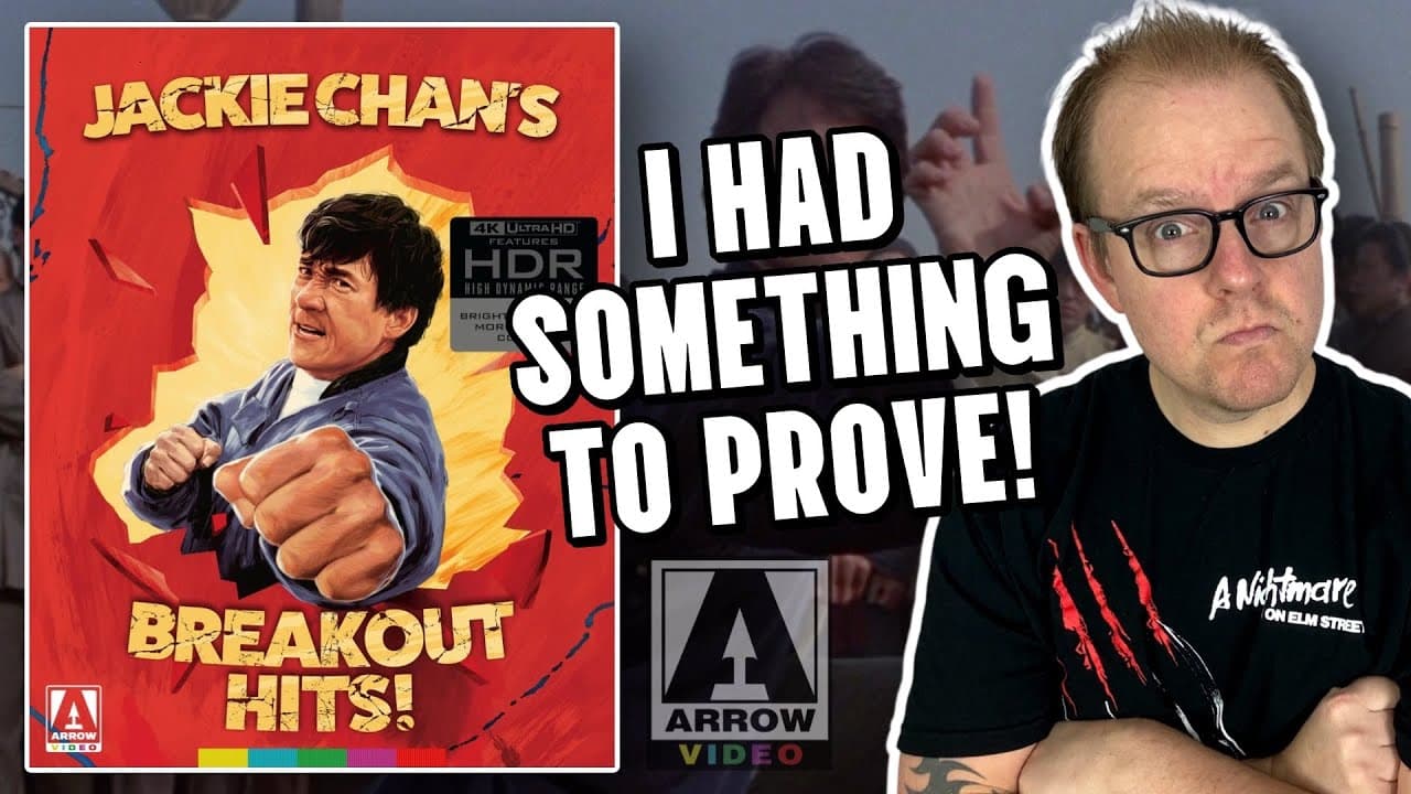 Jackie Chan BREAKOUT Hits (1994-1998) 4K Collection Review | Arrow Video | I Had Something To PROVE!